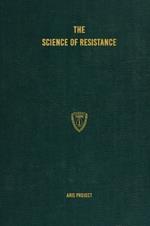 The Science of Resistance