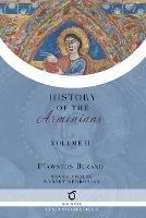 Pawstos Buzand's History of the Armenians: Volume 2 - Pawstos (Faustus) Buzand - cover