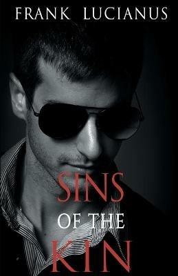 Sins of the Kin - Frank Lucianus - cover
