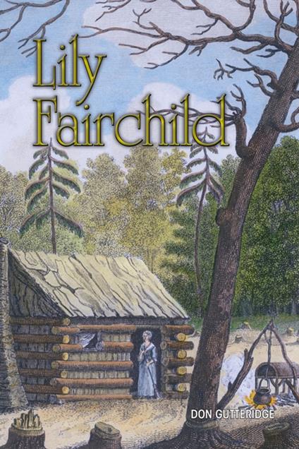 Lily Fairchild - Don Gutteridge - ebook