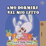 Amo dormire nel mio letto (Italian only)