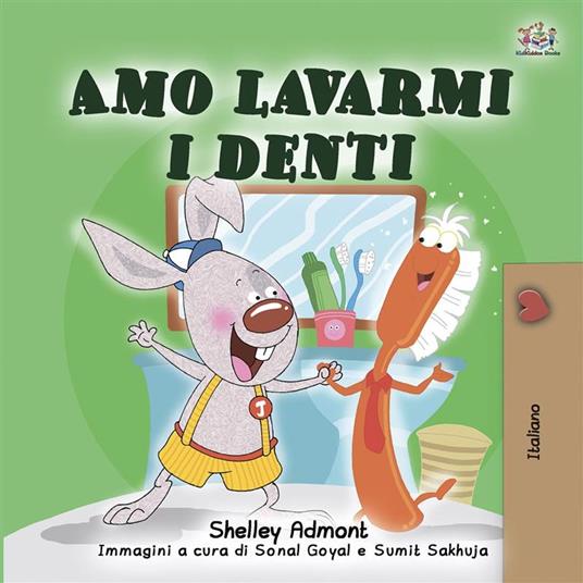 Amo lavarmi i denti (Italian only) - Admont Shelley - ebook