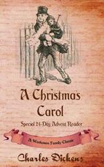 A Christmas Carol: Special 24-Day Advent Reader