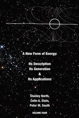 A New Form of Energy - Stanley North,Colin A. Slate,Peter M. South - cover