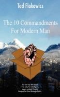 The Ten Commandments For Modern Man