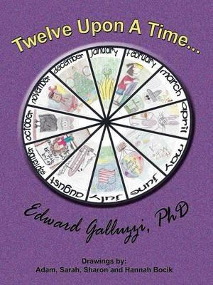 Twelve Upon A Time... - Edward Galluzzi - cover