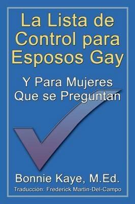 La Lista De Control Para Esposos Gay Y Para Mujeres Que Se Preguntan - Bonnie Kaye - cover