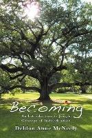 Becoming: An Introduction to Jung's Concept of Individuation - Deldon Anne McNeely - cover