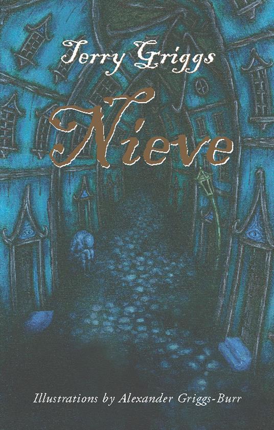 Nieve - Terry Griggs,Alexander Griggs-Burr - ebook