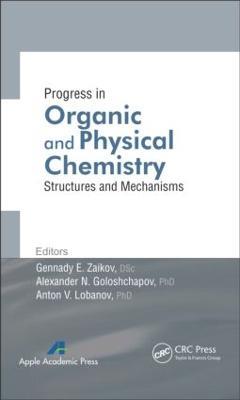 Progress in Organic and Physical Chemistry: Structures and Mechanisms - cover