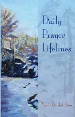 Daily Prayer Lifelines - Saroj D Ram - cover