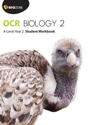 OCR Biology 2: A-Level - Tracey Greenwood,Kent Pryor,Lissa Bainbridge-Smith - cover