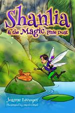 Shanlia and the Magic Pixie Dust