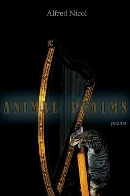 Animal Psalms - Alfred Nicol - cover