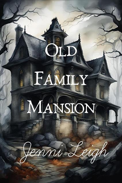 Old Family Mansion