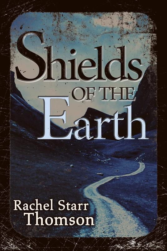 Shields of the Earth