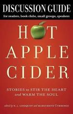 Discussion Guide for Hot Apple Cider: Stories to Stir the Heart and Warm the Soul