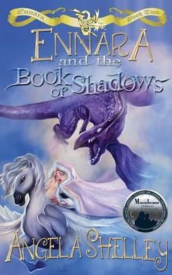 Ennara and the Book of Shadows - Angela Shelley,Angela Myron - cover