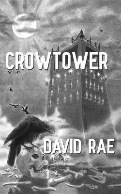 Crowtower - David Rae - cover