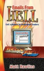 Emails from Hell: Evil Schemes to Undermine Leaders