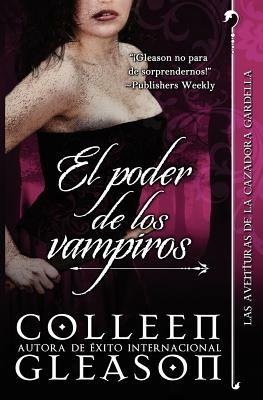 El Poder de Los Vampiros - Colleen Gleason - cover