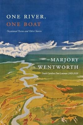 One River, One Boat - Marjory Wentworth - cover