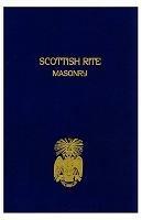 Scottish Rite Masonry Volume 2 - Blanchard John - cover