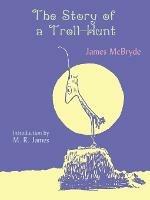 The Story of a Troll-Hunt - James McBryde - cover