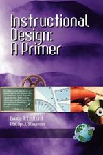 Instructional Design: A Primer