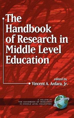 The Handbook of Research in Middle Level Education - cover