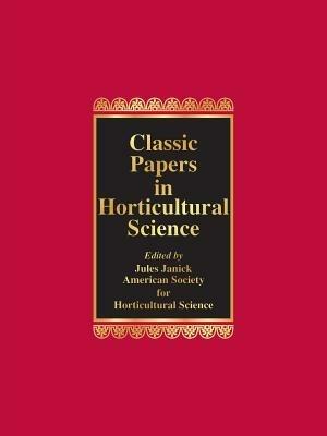 Classic Papers in Horticultural Science - cover