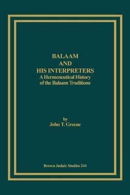 Balaam and His Interpreters - John, T. Greene - cover