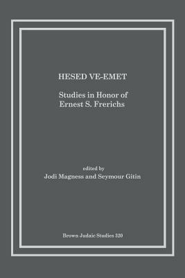 Hesed Ve-Emet: Studies in Honor of Ernest S. Frerichs - cover