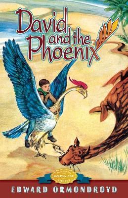 David and the Phoenix - Edward Ormondroyd - cover