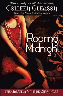 Roaring Midnight - Colleen Gleason - cover