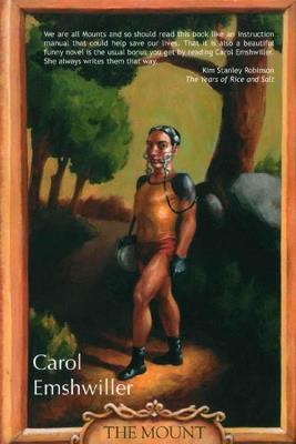 The Mount: A Novel - Carol Emshwiller - cover