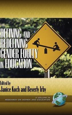 Defining and Redefining Gender Equity in Education - cover