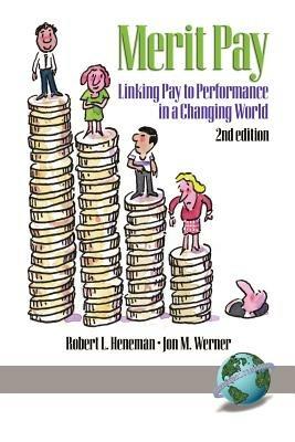 Linking Pay to Performance - Robert L. Heneman - cover