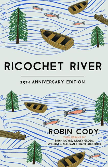 Ricochet River - Robin Cody,PhD Lisa King - ebook