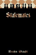 Stalemates