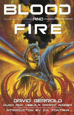 Blood and Fire - David Gerrold - cover