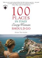 100 Places in Italy Every Woman Should Go