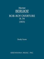 Rob-Roy Overture, H 54: Study score
