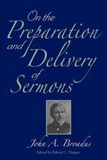 On the Preparation and Delivery of Sermons