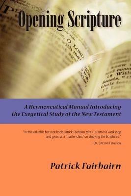 Opening Scripture (Paperback) - Patrick Fairbairn - cover