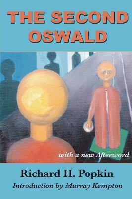 The Second Oswald - Richard H. Popkin - cover