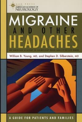 Migraine and Other Headaches - William Young,Stephen Silberstein - cover