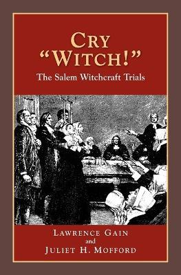 Cry Witch!: The Salem Witchcraft Trials - cover