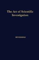 The Art of Scientific Investigation - W., I. Beveridge - cover