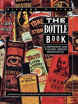 The Bottle Book - Richard, E. Fike - cover
